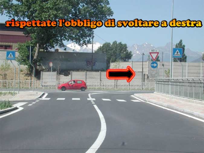 Svoltate a destra rispettando l'obbligo